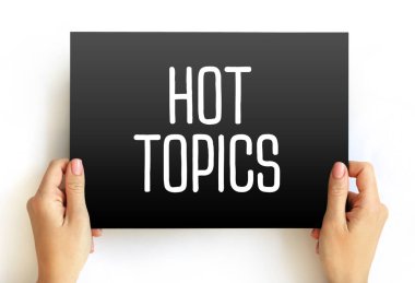 Hot Topics metin kartı, kavram arkaplan