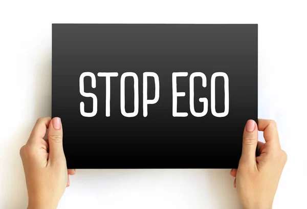 Stop Ego Szöveg Kártyán Koncepció Háttér — Stock Fotó