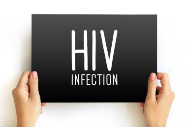 HIV Enfeksiyonu - vücudun bağışıklık sistemine saldıran virüs, kart üzerinde yazı
