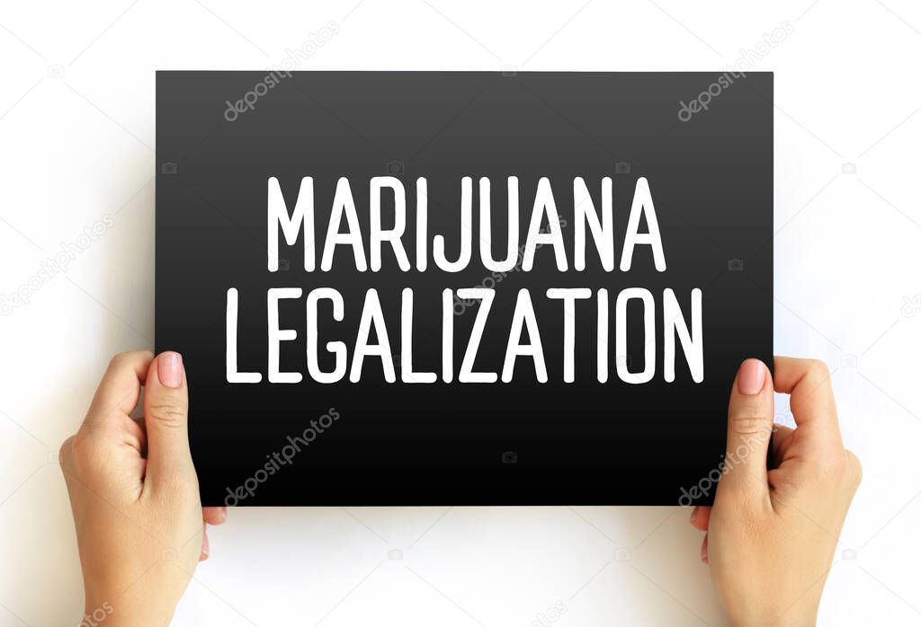 Marijuana Legalization text on card, concept background