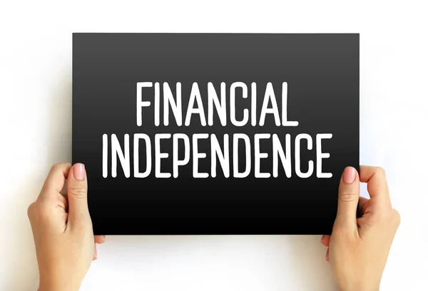 Financiële Onafhankelijkheid Status Van Voldoende Inkomen Vermogen Kosten Van Levensonderhoud — Stockfoto