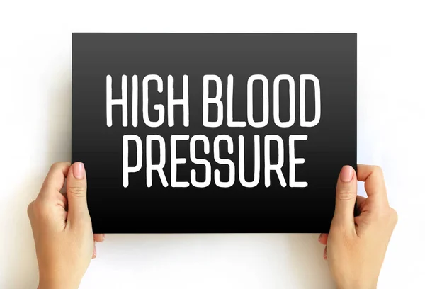 高血压 高血压 是指高于正常水平的血压 文字概念在卡片上 — 图库照片