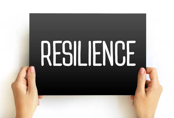 Resilienza Capacità Riprendersi Rapidamente Dalle Difficoltà Concetto Testo Scheda — Foto Stock