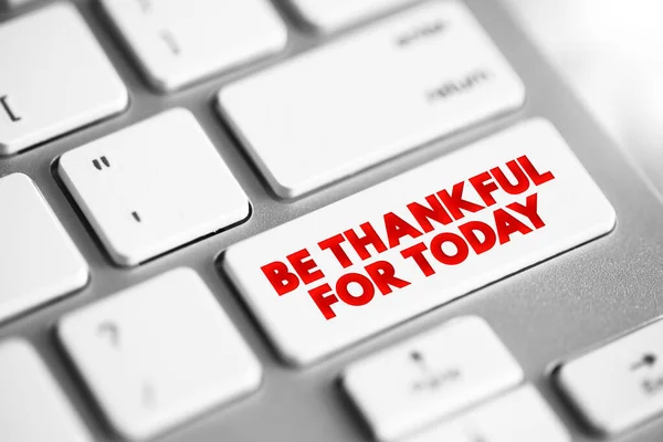 Thankful Today Text Button Keyboard Concept Background — ストック写真