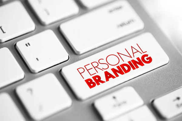 Personal Branding - effort to create and influence public perception of an individual by positioning them as an authority in their industry, text button on keyboard