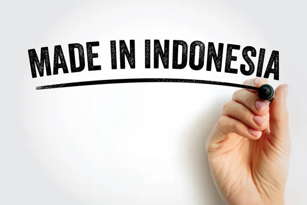 Tillverkad Indonesien Text Med Markör Begrepp Bakgrund — Stockfoto