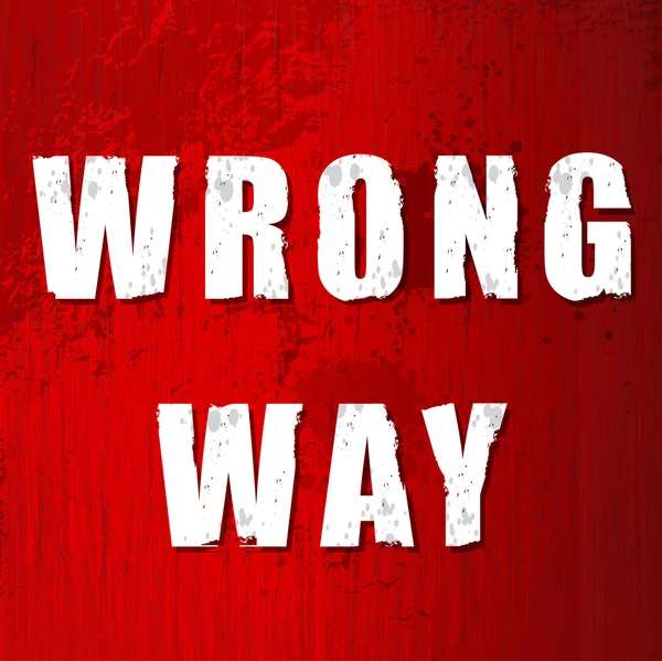 Old Wrong Way Sign — Stock Vector