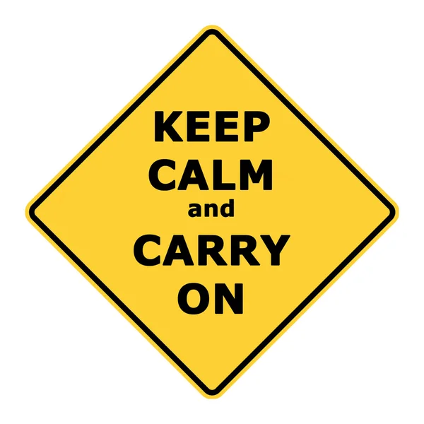 Keep calm and carry on sign — Stock Photo, Image