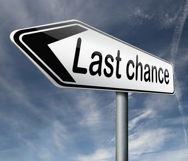 Last chance — Stock Photo, Image
