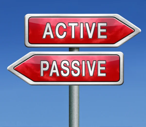 Aktiv oder passiv — Stockfoto