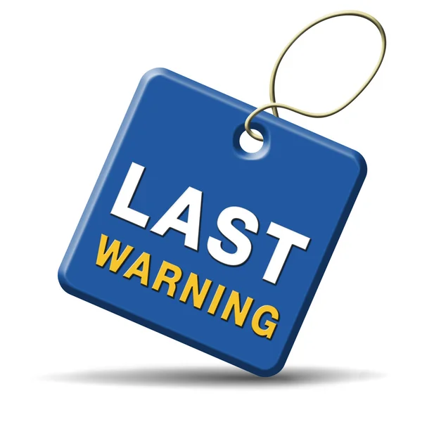 Last warning sign — Stock Photo, Image
