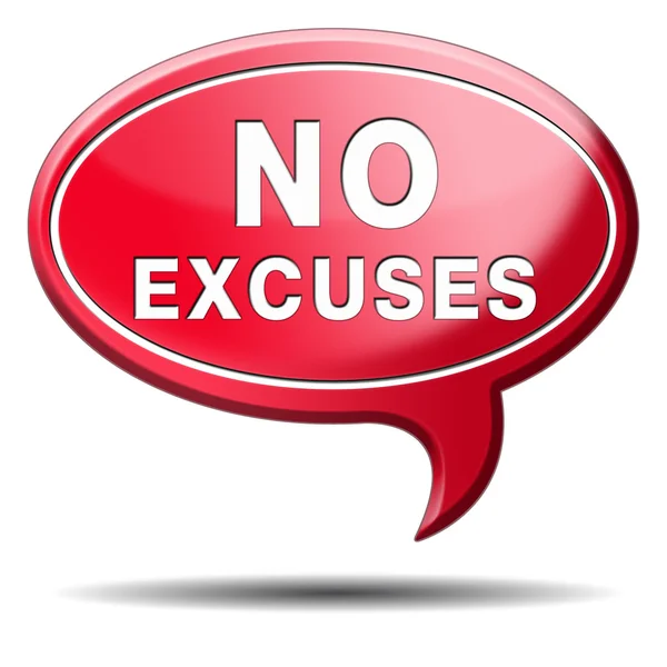 No excuses sign — Stock Photo, Image