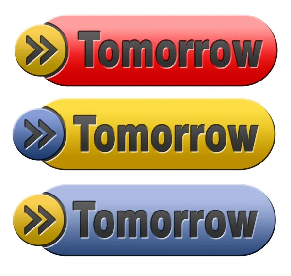 Tomorrow button — Stock Photo, Image