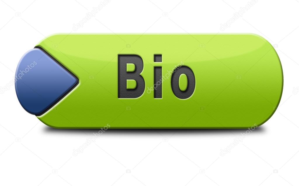 Bio button