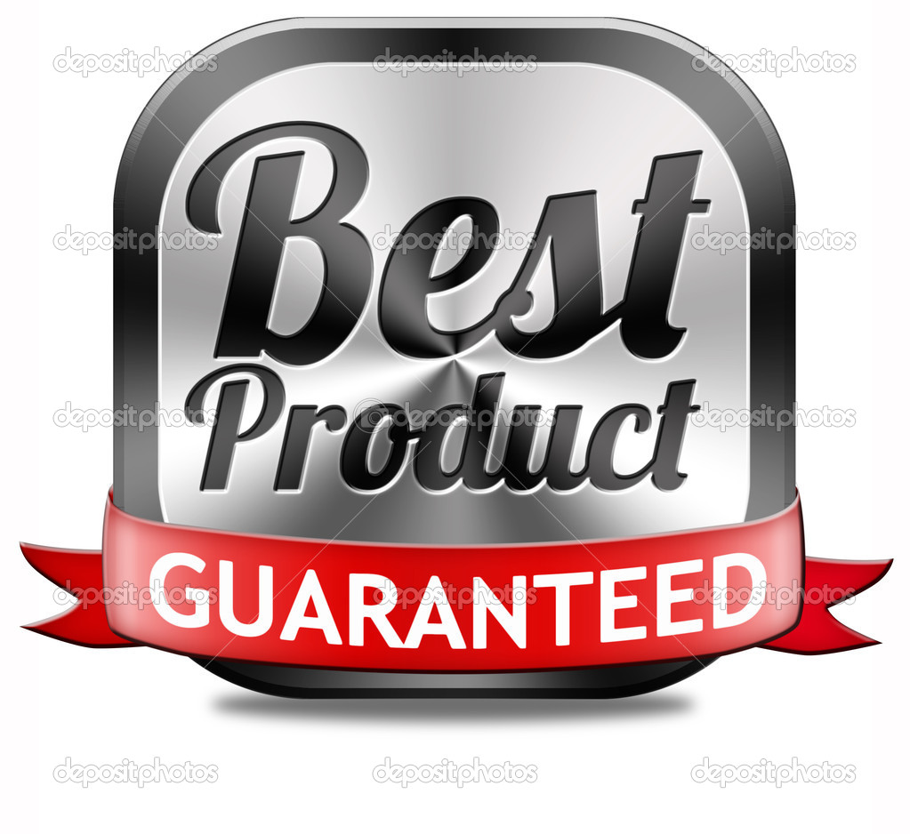 best product guaranteed