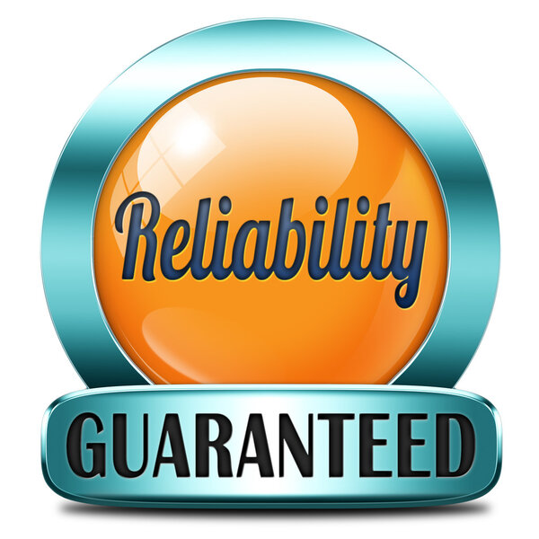 Reliability