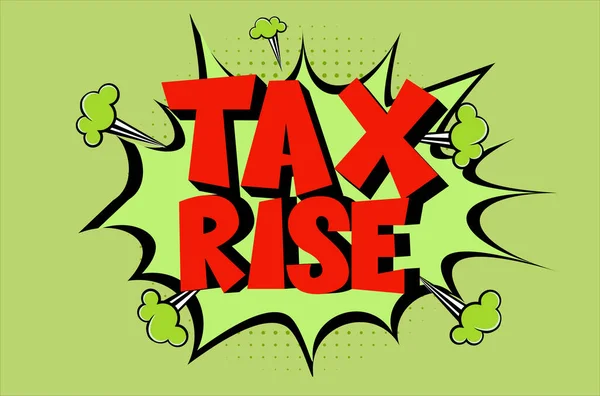 Tax Rise Comic Lettering Vector Cartoon Illustration Retro Pop Art — Stock Vector