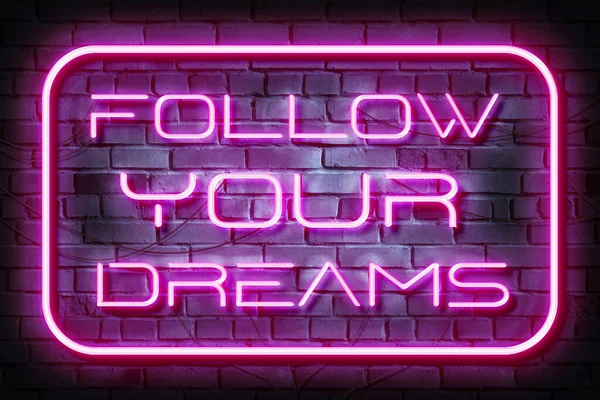Karanlık Tuğla Duvarında Hayallerini Takip Neon Işareti — Stok fotoğraf