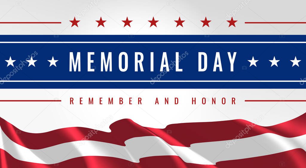 Memorial Day - Remember and Honor Poster. Usa Memorial Day Celebration. American national holiday. Invitation template with text and waving US flag on white background. Vector illustration