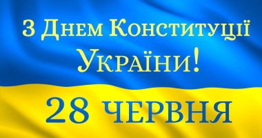 28 Haziran Ukrayna Anayasa Günü Ukrayna bayrağını sallayan tebrik metniyle. Ukrayna 'nın ulusal bayramı. Ukrayna egemenliği ve bağımsızlığının yıldönümü. Vektör illüstrasyonu