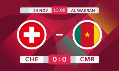 Switzerland Vs Cameroon Match Design Element. Football Championship Competition Infographics. Announcement, Game Score, Scoreboard Template. Vector Illustration