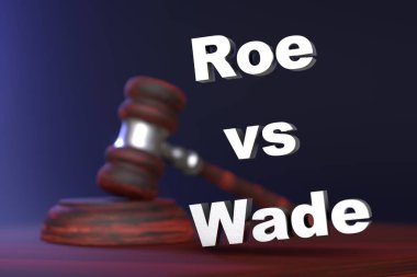 Kadın hakları ihlali kavramı, kürtaj hakkı. Yargıcın tokmağı ve yazıt- Roy, Wade 'e karşı. 3 Boyutlu Hazırlama.
