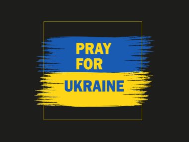 Ukrayna 'ya bayrağı asması için dua et. Uluslararası protestolar. Vektör