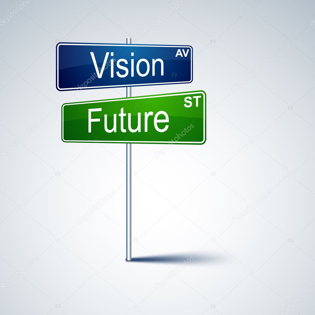 Vision future direction road sign.