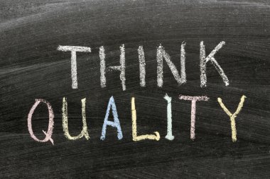 Kalite düşünüyorum