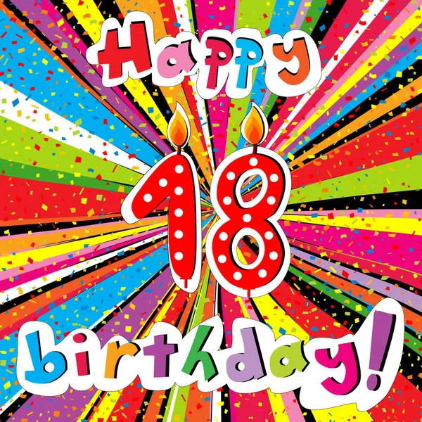 Happy Birthday Greeting Card Number Candle Confetti Colorful Sunburst Background — 스톡 벡터