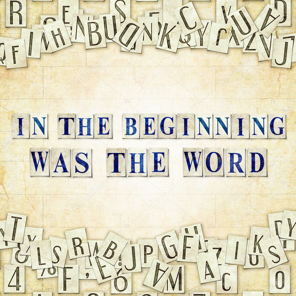 in the beginning was the Word