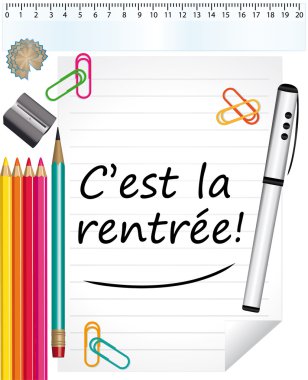 C'est la rentrée ! Annonce rentrée des classes.