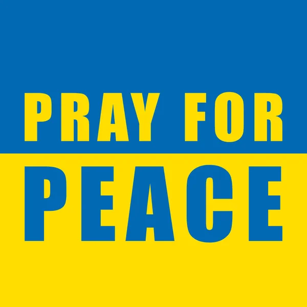 Ukrainische Flagge Betet Für Den Frieden Vektorplakat — Stockvektor