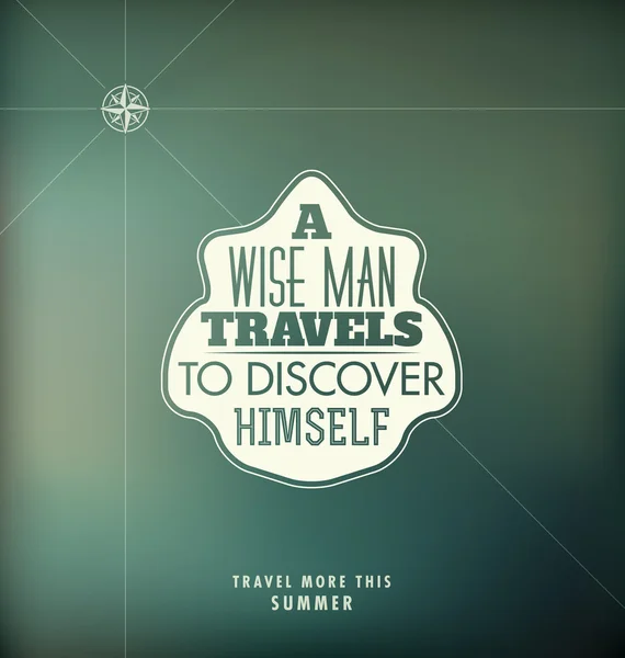 Typographic Poster Design - A wise man travels to discover himself — Stock Vector