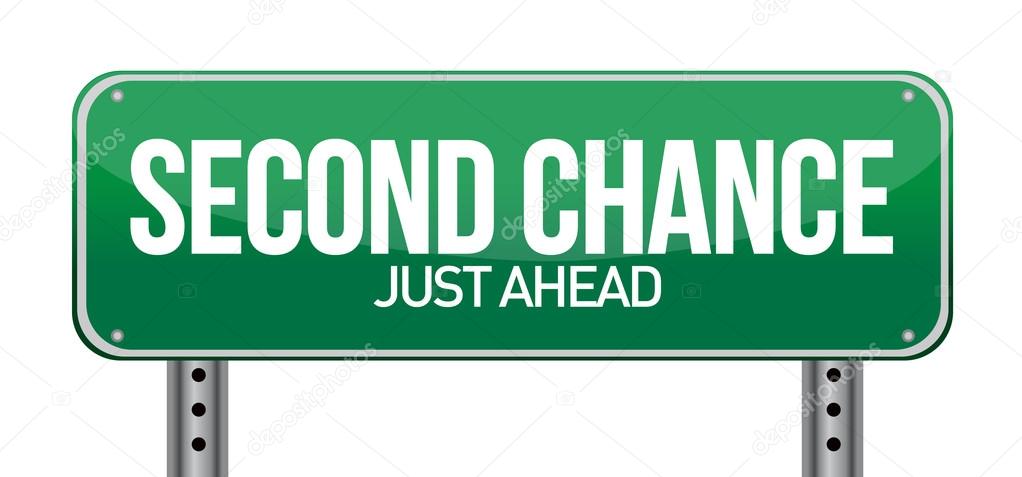 road sign with a second chance concept