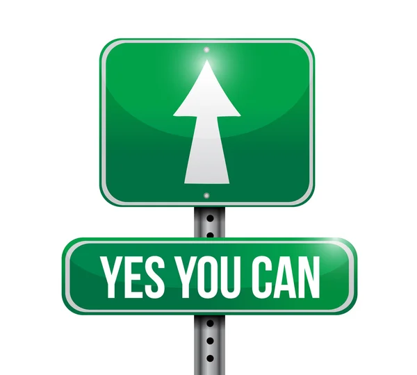 Yes you can road sign illustration design — Stock Photo, Image