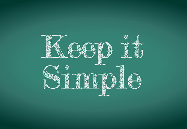 Keep it simple message