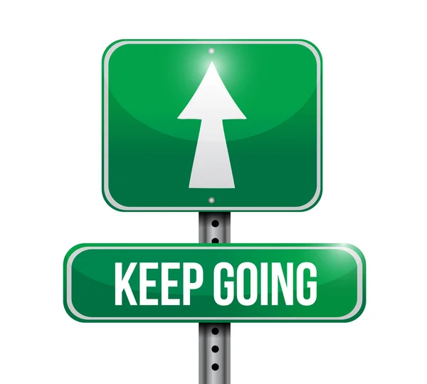 Keep going road sign illustration design — Stock Photo, Image