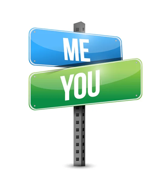 Me, you road sign illustration design — Stock Photo, Image