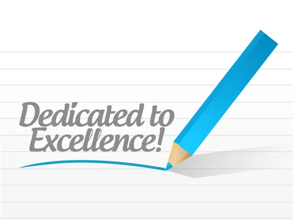 Dedicated to excellence message illustration — Stock Photo, Image