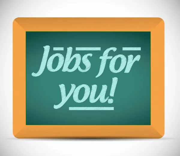 Jobs for you message written on a chalkboard. — Stock Photo, Image