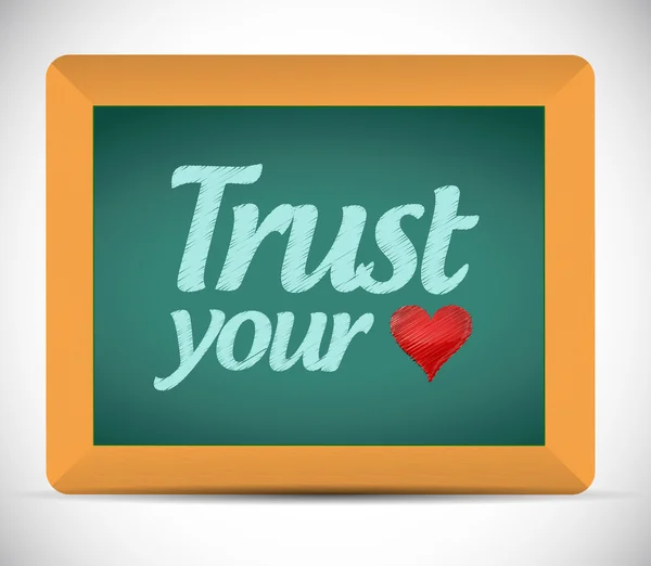 Trust your heart sign blackboard illustration — Stock Photo, Image