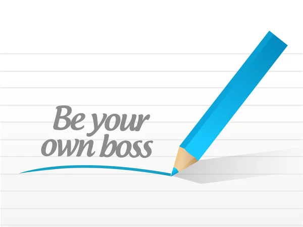 Be your own boss message illustration design — Stock Photo, Image