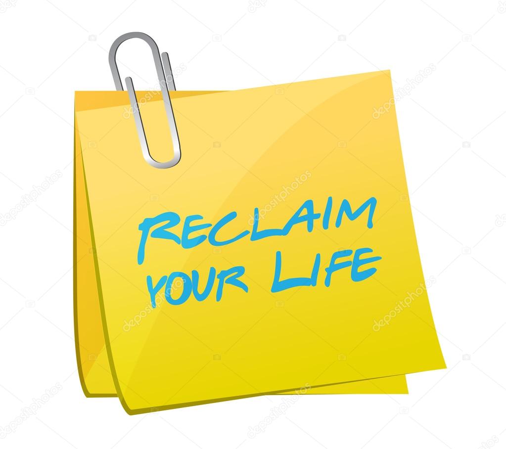 reclaim your life post it illustration design