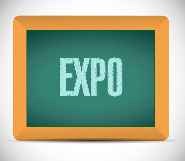 expo message on a chalkboard. illustration