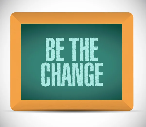 Be the change illustration design — Stock Photo, Image