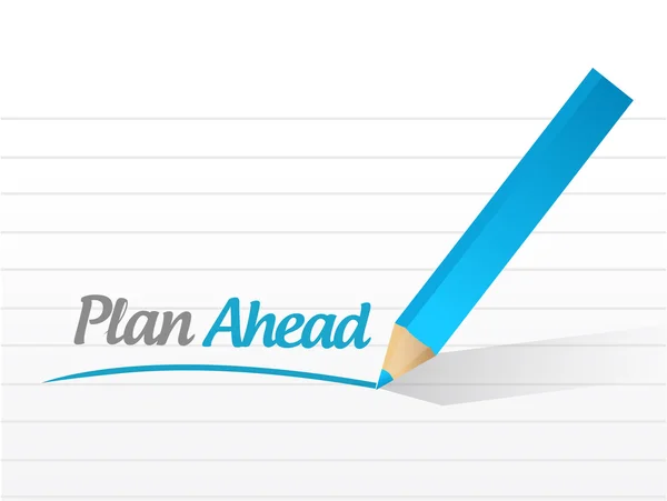 Plan ahead meddelande illustration design — Stockfoto