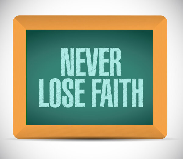 Никогда не теряйте веру сообщение иллюстрации дизайн
