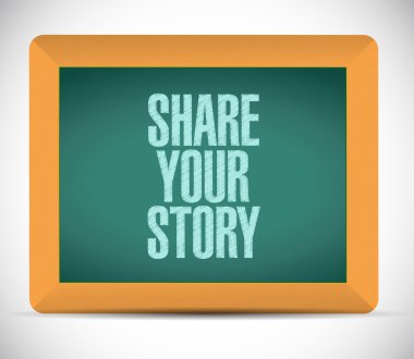 share your story sign message illustration design