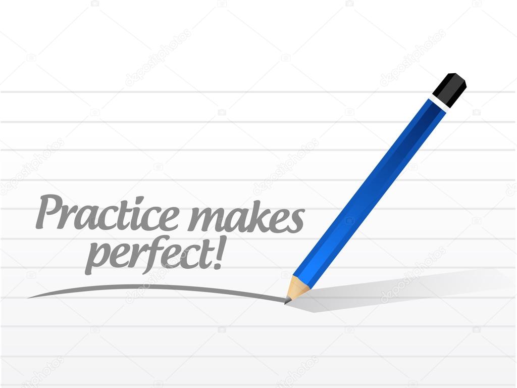 practice makes perfect message illustration